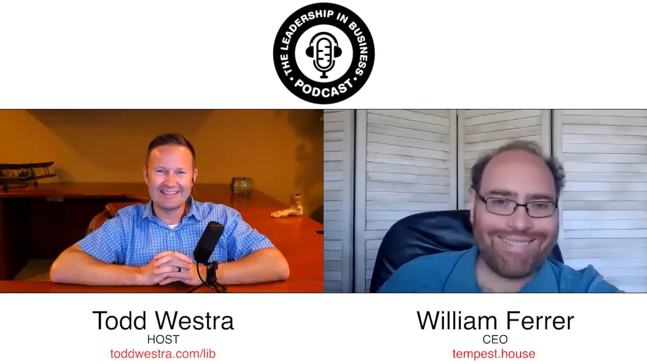 CEO Will Ferrer Shares Insights on Leadership Over a Popular Podcast